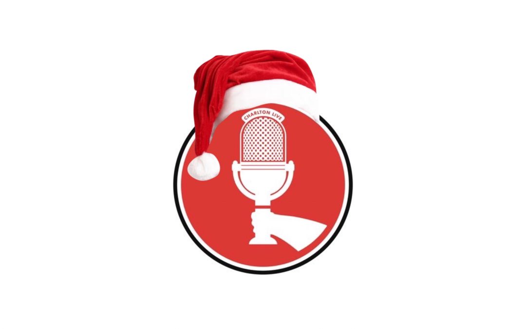 Charlton Live: Sunday 20th December 2020 – Christmas Special!