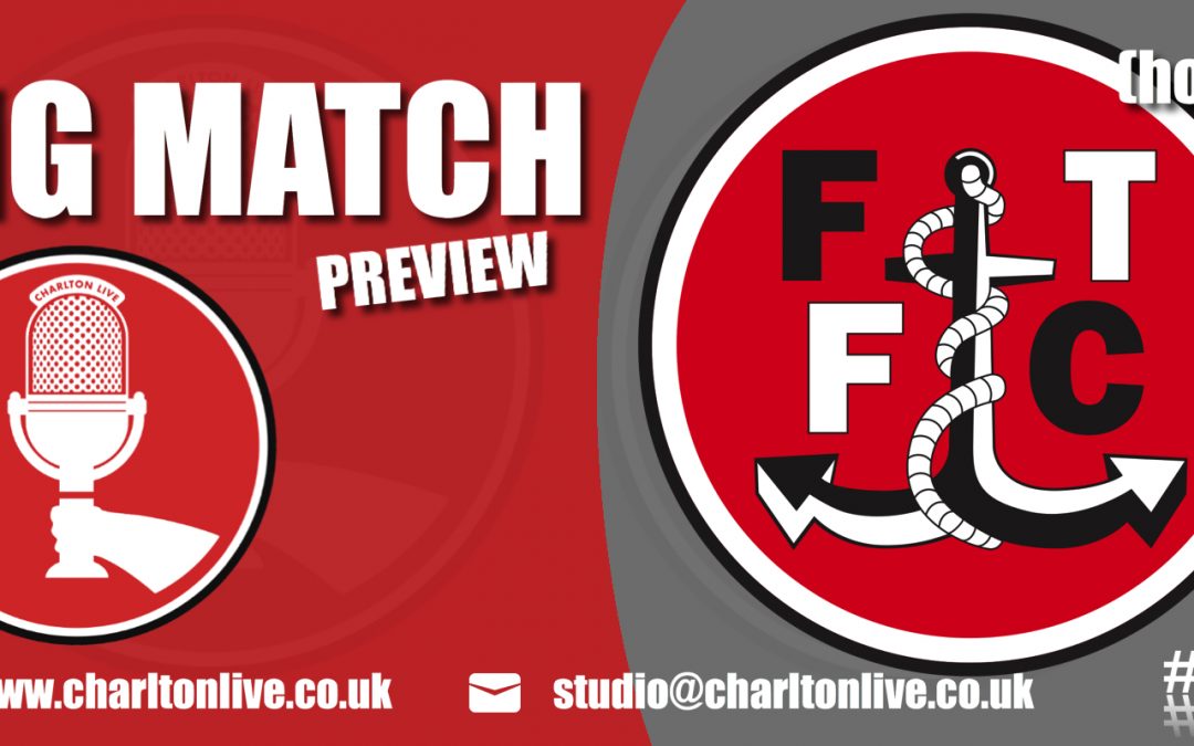 Big Match Preview – Fleetwood Town at home
