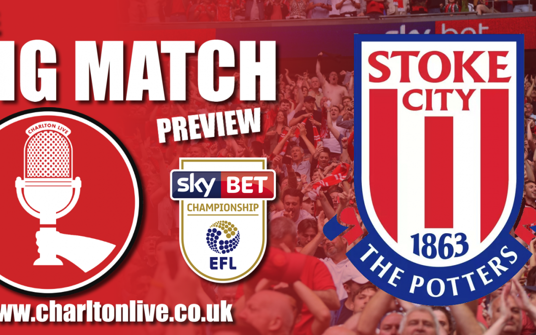 Big Match Preview – Stoke City at home