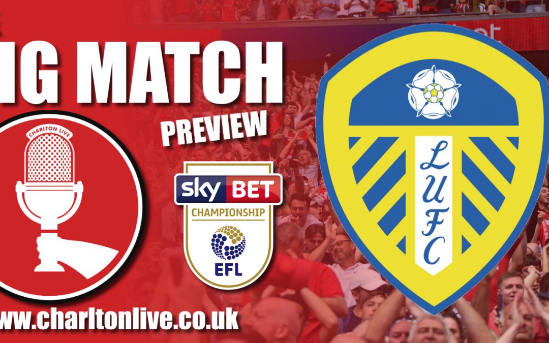 Big Match Preview – Leeds United at home