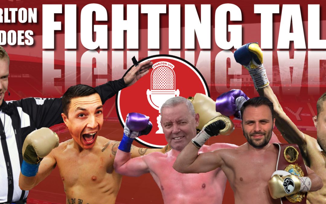 Charlton Live: Sunday 19th April 2020 – Charlton Live does Fighting Talk