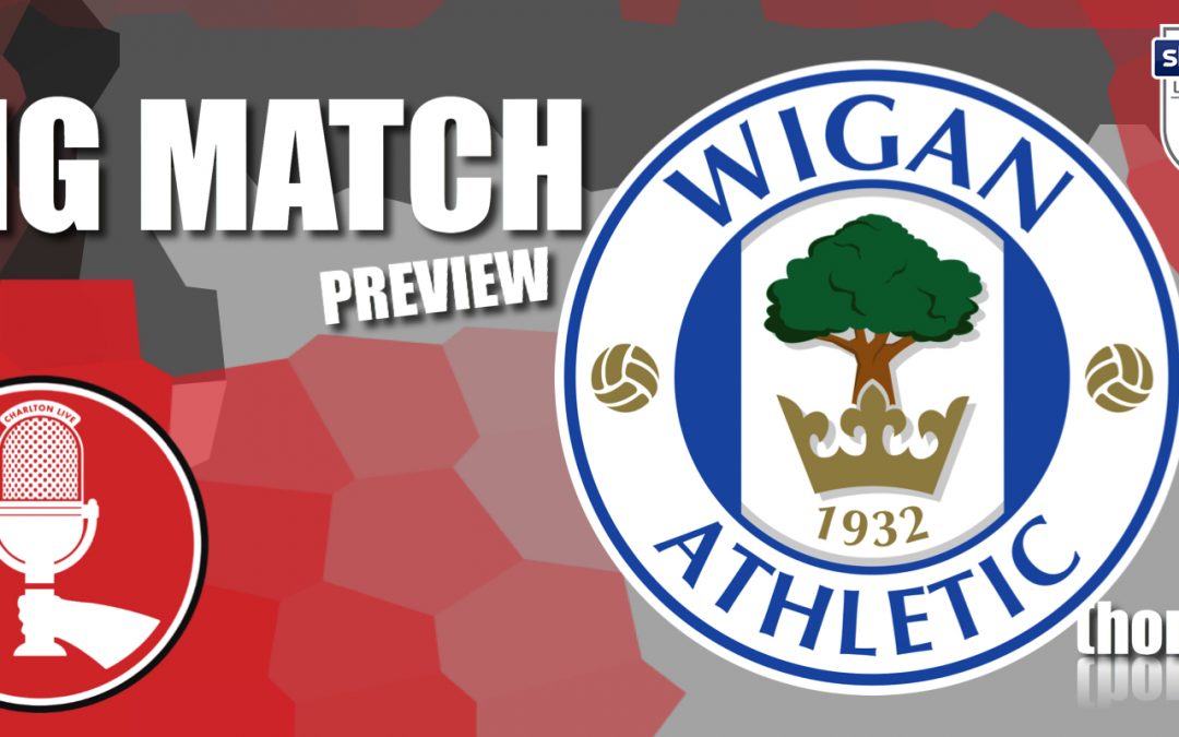 Big Match Preview – Wigan Athletic at home 2020-21 – Transfer Deadline Day Special