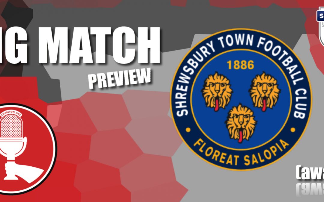 Big Match Preview – Shrewsbury Town away 2020-21