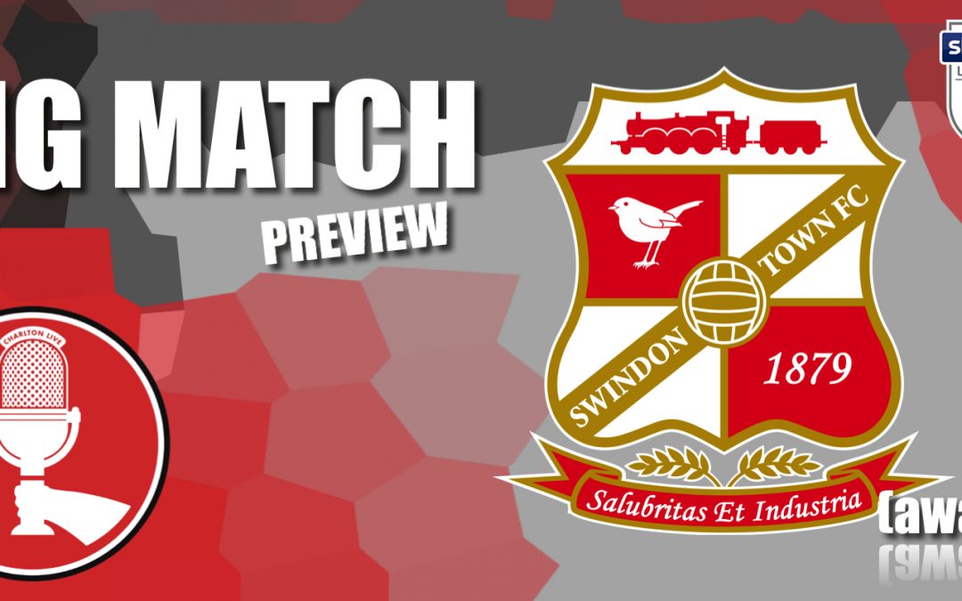 Big Match Preview – Swindon Town away 2020-21