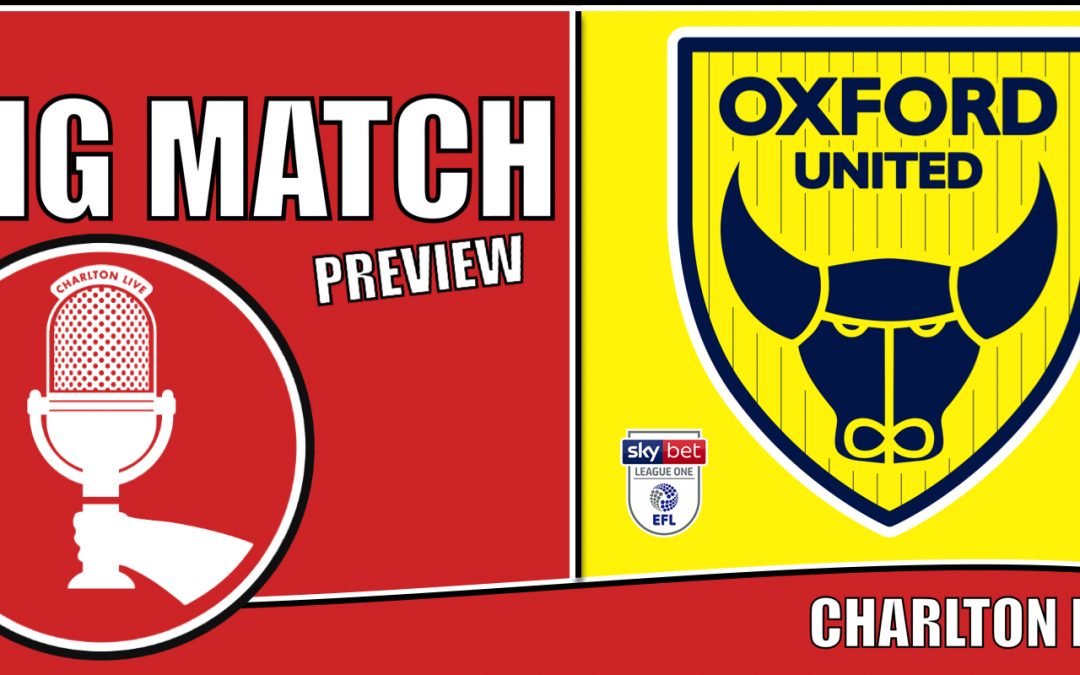 Big Match Preview – Oxford United away 2021-22