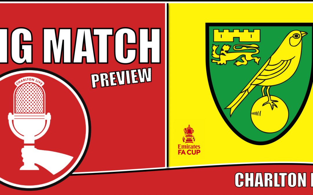 Big Match Preview – Norwich City at home FA Cup 3rd Round 2021-22