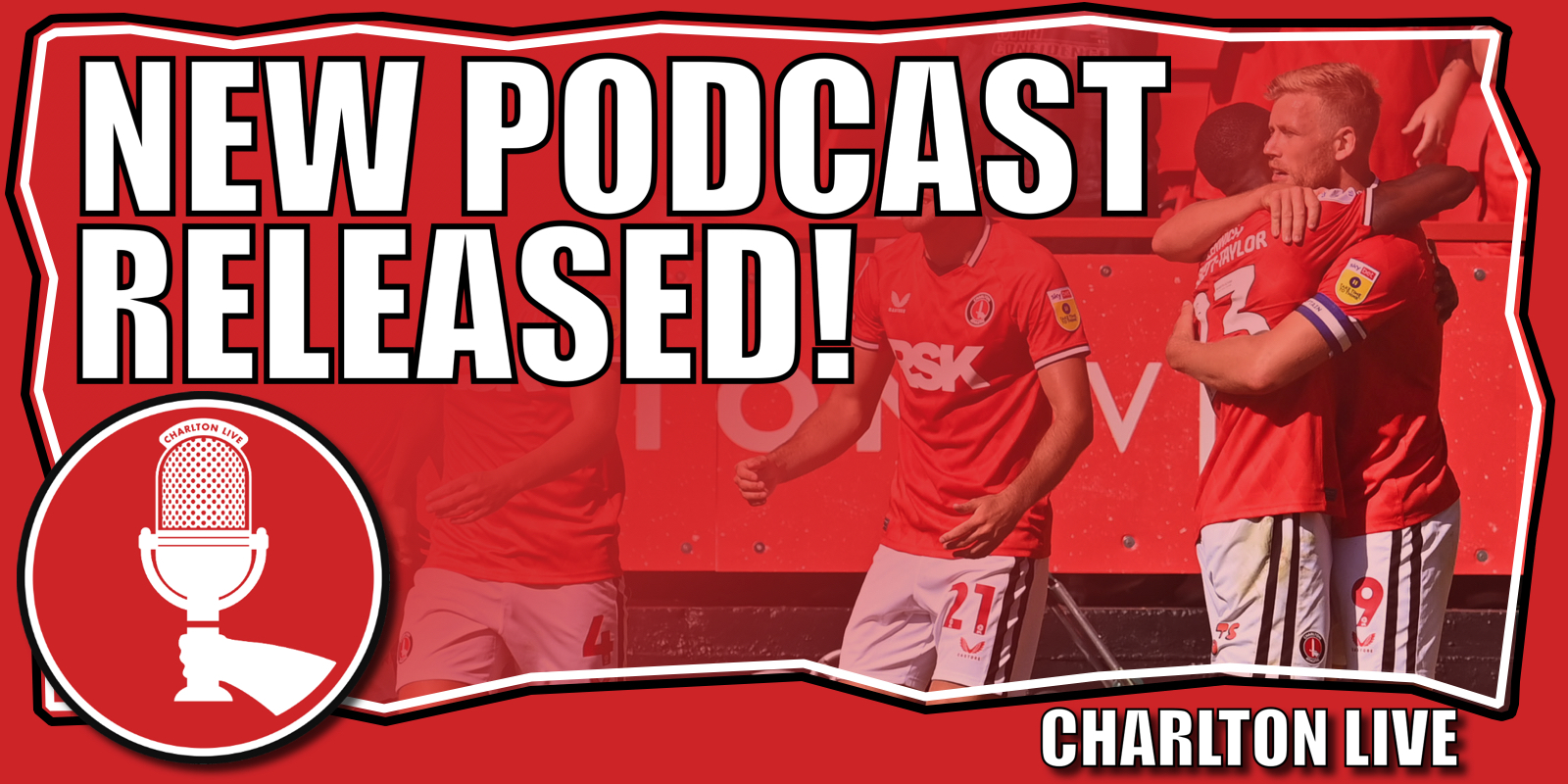 Charlton Live Sunday 7th August 2022 Charlton Live Forever Addickted 