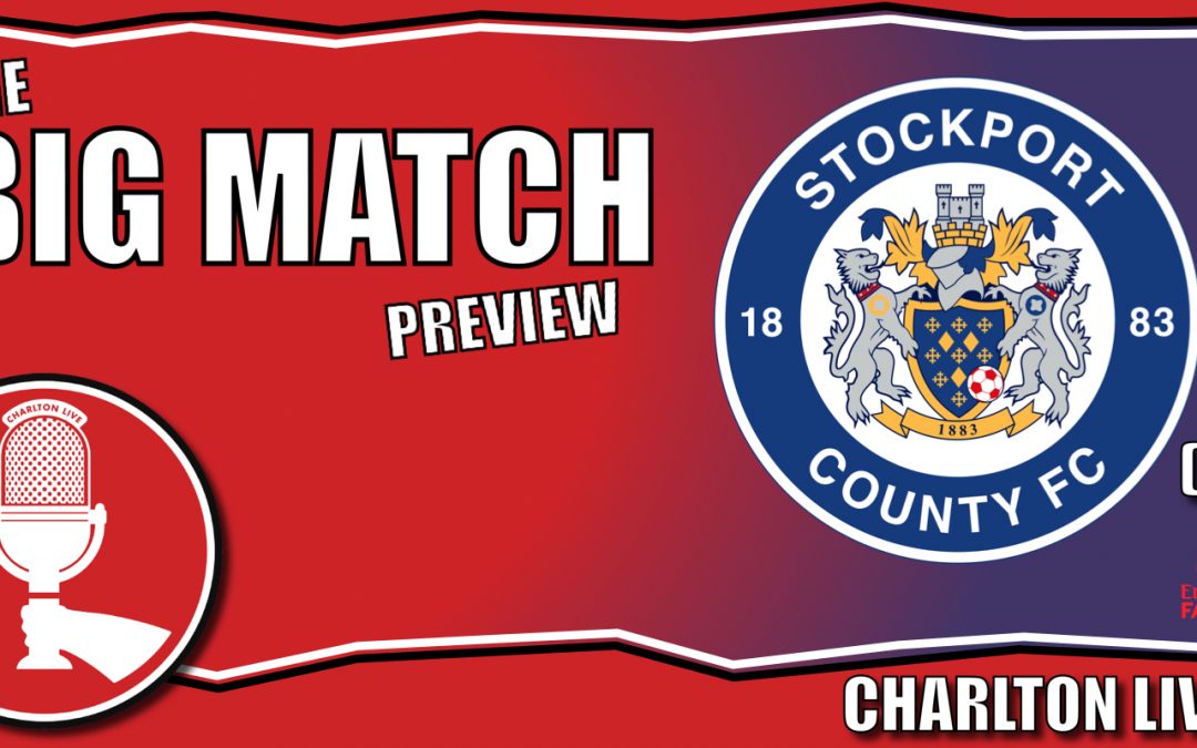 Big Match Preview – FA Cup 2nd Rnd Stockport County at home 2022-23