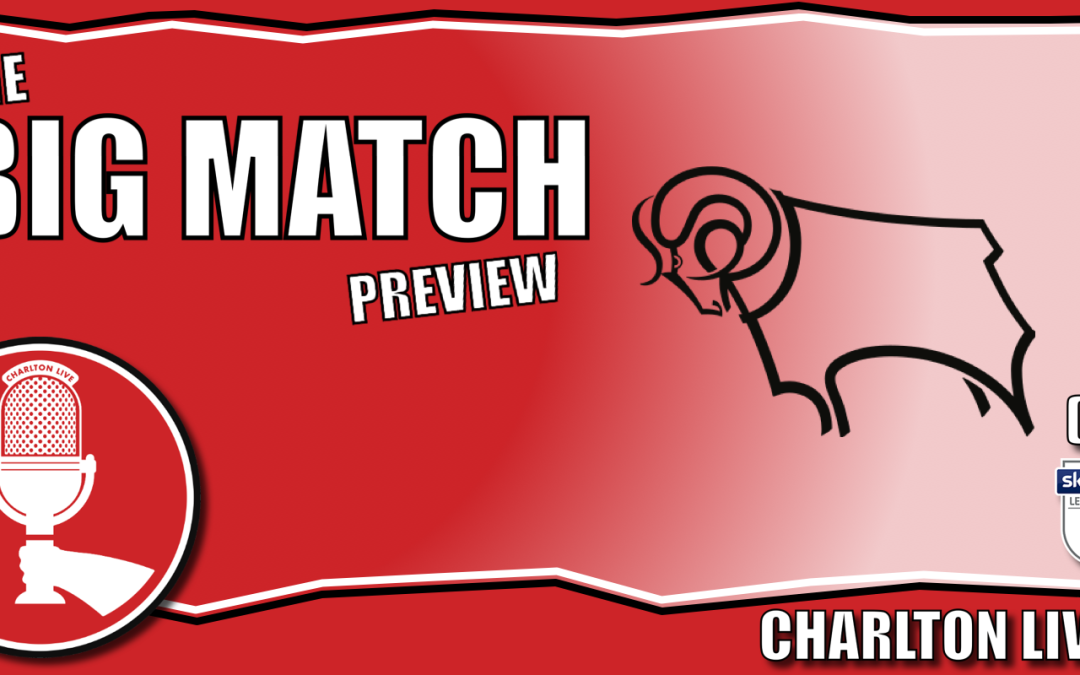 TRANSFER DEADLINE DAY SPECIAL WITH DERBY CLASH TO COME AT THE VALLEY | Big Match Preview Derby