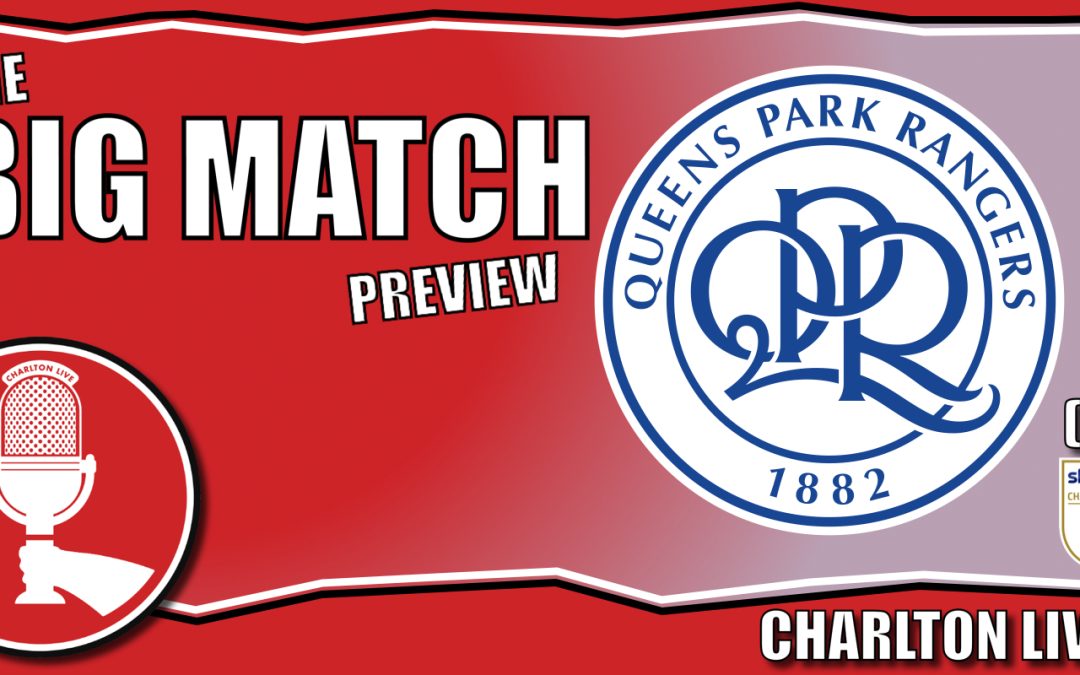 CHARLTON HEAD WEST TO TAKE ON FRAGILE QUEENS PARK RANGERS IN LONDON DERBY AT LOFTUS ROAD