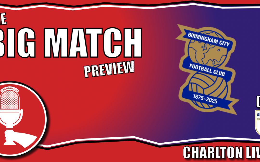 CHARLTON PAY TRIBUTE TO HEADPHONES NORM BEFORE LOSS TO BORO MAKES IT FIVE ON THE SPIN – BRUM NEXT