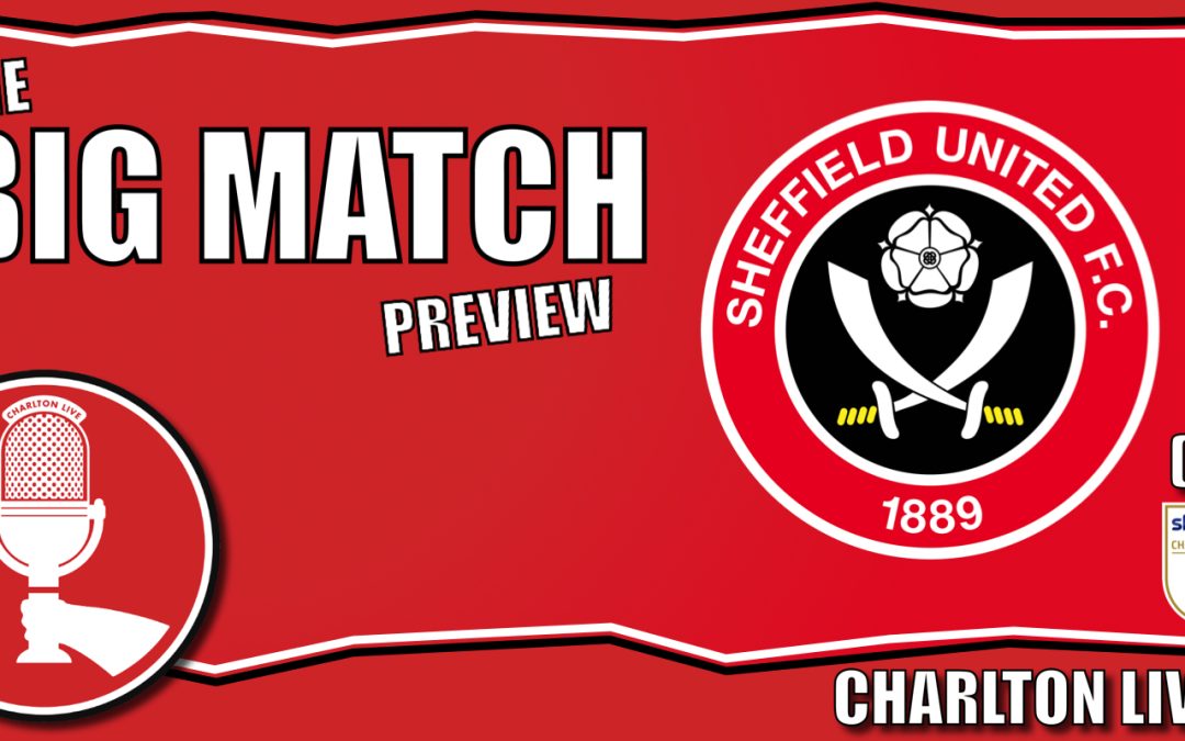 CHARLTON RETURN TO LEAGUE ACTION WITH HOME CLASH AGAINST IMPROVED SHEFFIELD UNITED