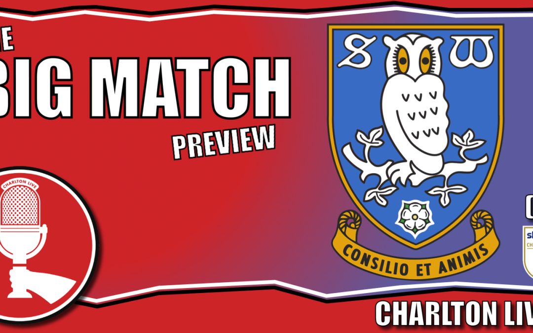 CHARLTON HEAD TO HILLSBOROUGH IN NEED OF VITAL POINTS AGAINST BASEMENT BOYS SHEFFIELD WEDNESDAY